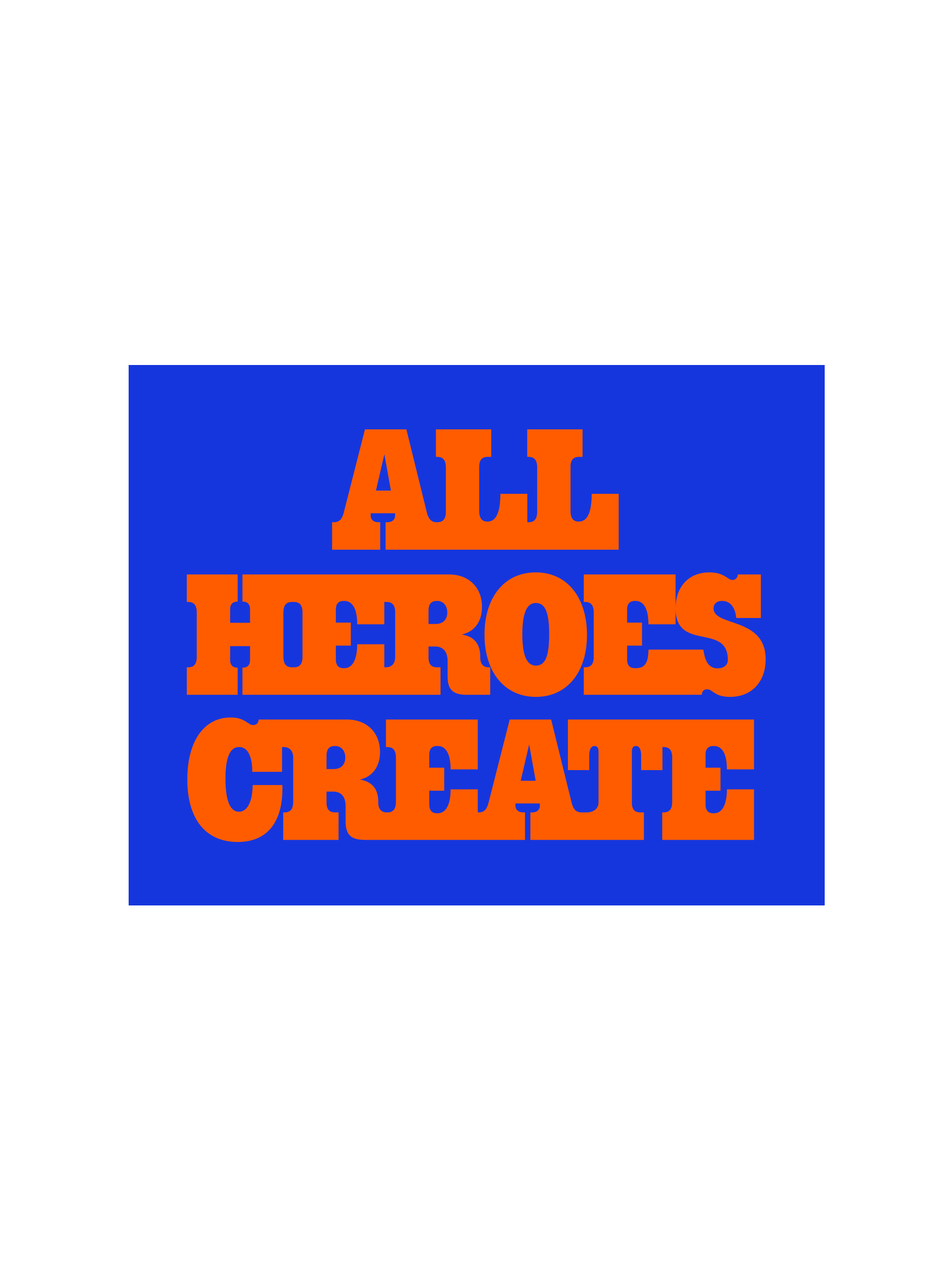ALL HEROES CREATE POSTER